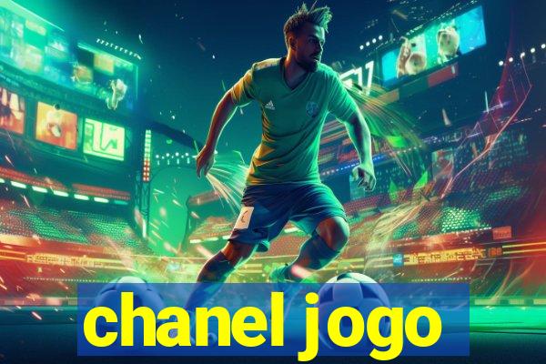 chanel jogo